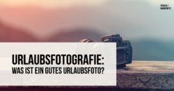 urlaubsfotografie-motivsuche