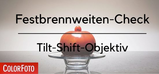 Festbrennweiten-Check-Tilt-Shift-Objektiv