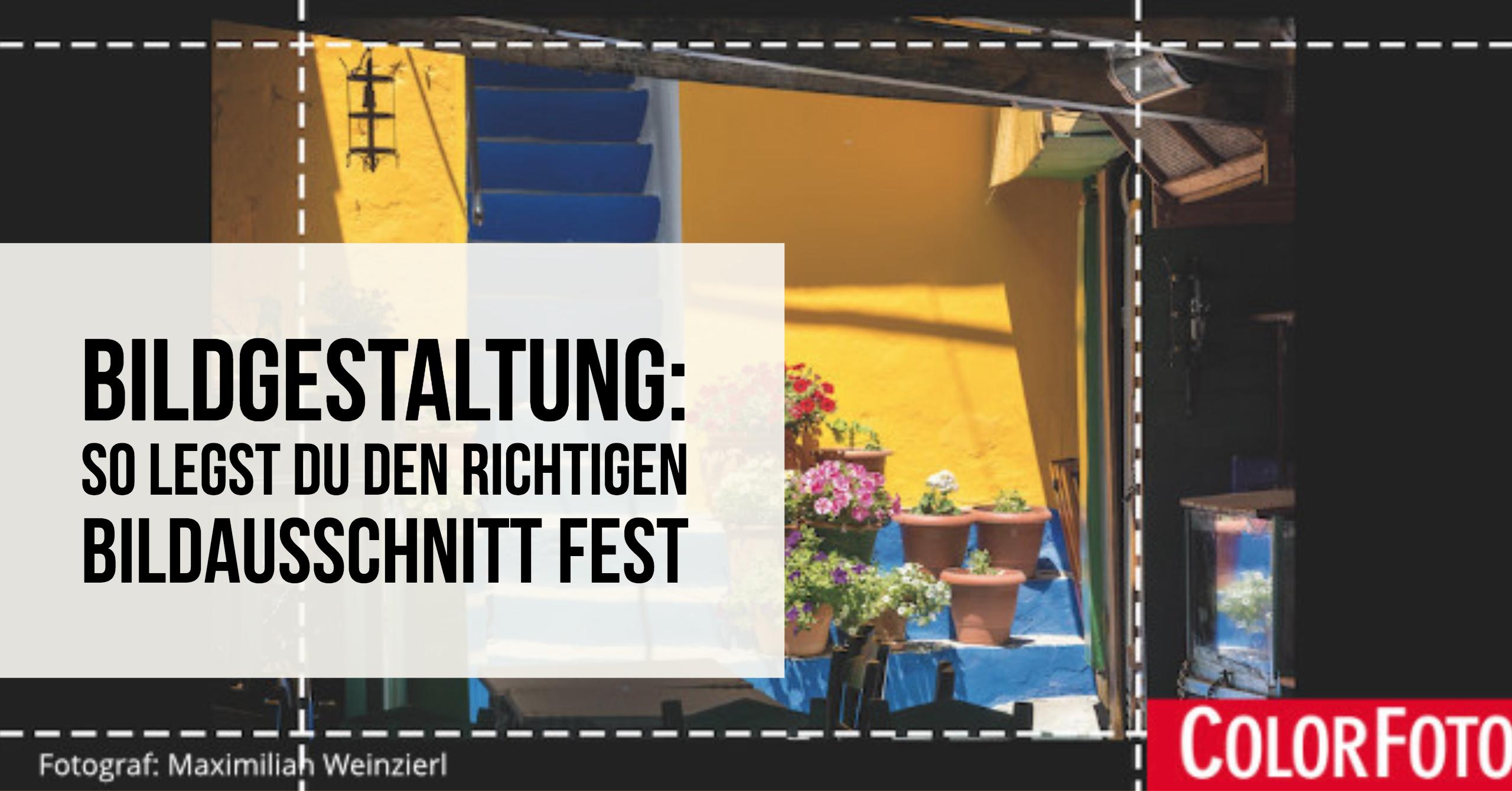 Bildgestaltung-Bildausschnitt-Teaser