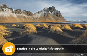 Einstieg in die Landschaftsfotografie