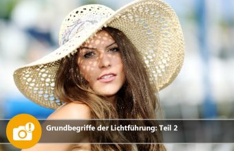 Grundbegriffe der Lichtführung: Teil 2