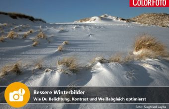 Bessere Winterbilder: Wie Du Belichtung, Kontrast und Weißabgleich optimierst