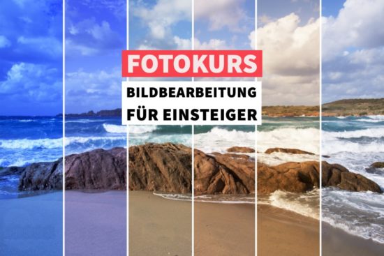 Online-Fotokurs: Bildbearbeitung für Einsteiger