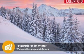 Fotografieren im Winter - Wintermotive gekonnt einfangen