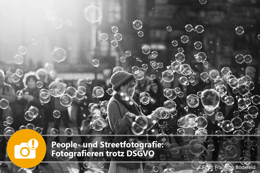People- und Streetfotografie: Fotografieren trotz DSGVO