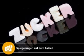 Spiegelungen auf dem Tablet