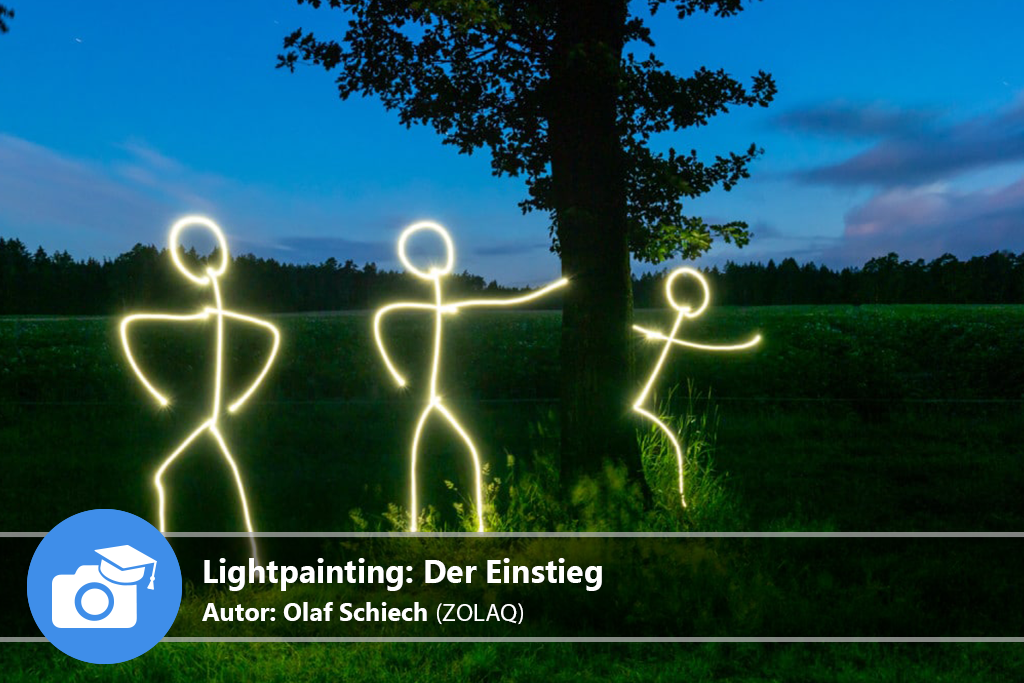 Lightpainting: Der Einstieg Online-Fotokurs mit Olaf Schieche (ZOLAQ)