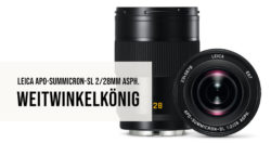 Leica APO-Summicron-SL 2:28mm Asph.