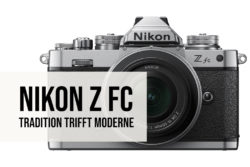 Neu: Nikon Z fc