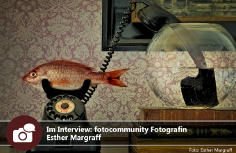 Im Interview: fotocommunity Fotograf Esther Margraff