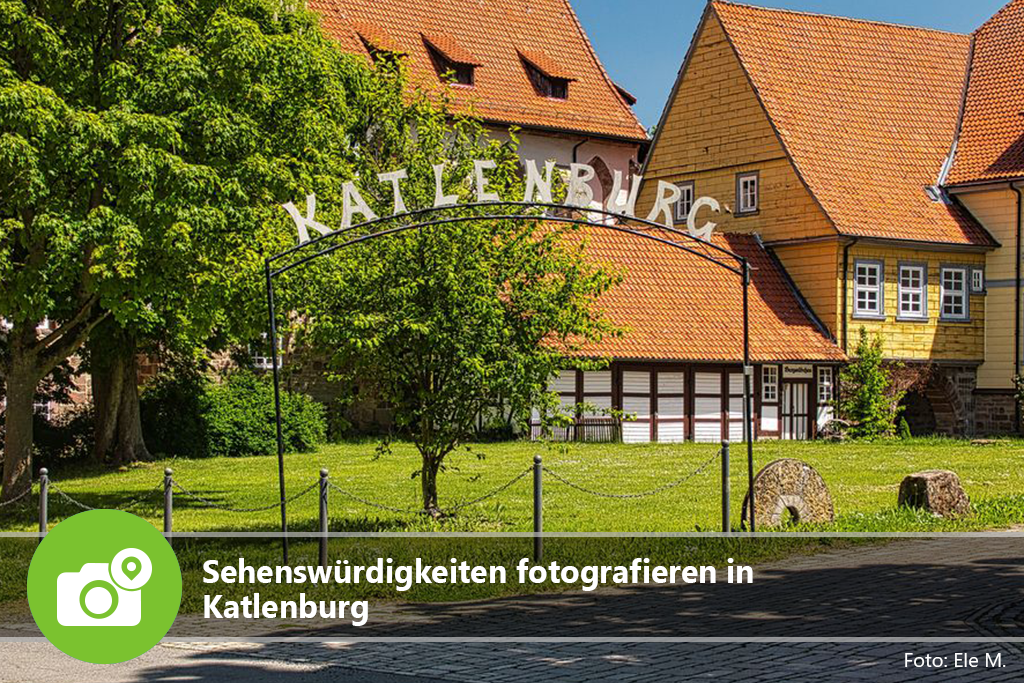 Sehenswürdigkeiten fotografieren in Katlenburg