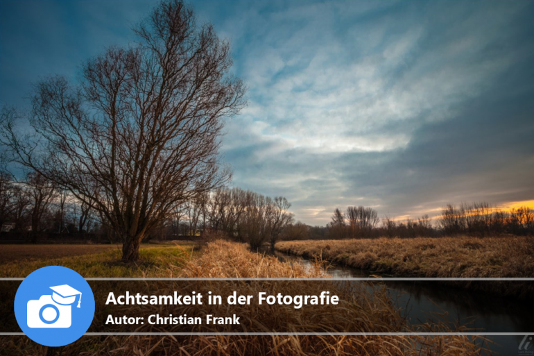 Achtsamkeit in der Fotografie